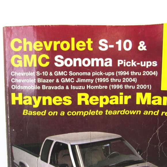 Haynes 24071 Chevrolet S-10 & GMC Sonoma Pick-ups 1994-2004 Repair Manual - Picture 2 of 9